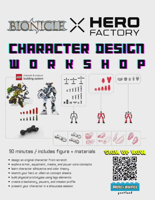BIONICLE® X Hero Factory® Workshop: Sunday, July 5th 10:00am - 11:30am